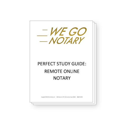 Perfect Study Guide - Remote Online Notary
